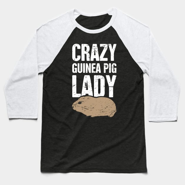 Crazy Guinea Pig Lady Baseball T-Shirt by MeatMan